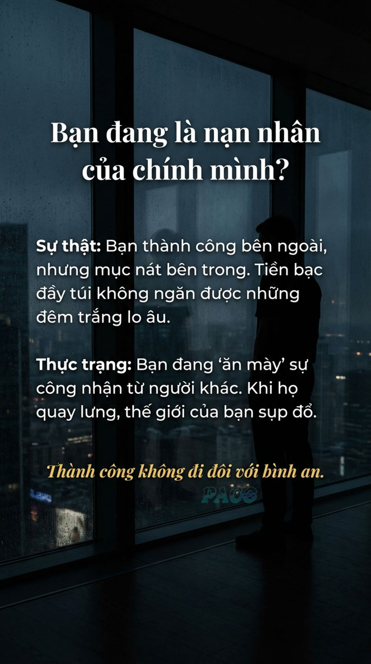 Sự thật: Bạn đang là nạn nhân của chính mình